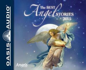 The Best Angel Stories 2015 (Library Edition) by Various