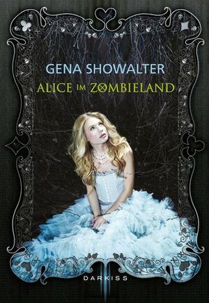 Alice im Zombieland by Gena Showalter