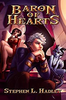 Baron of Hearts by Stephen L. Hadley