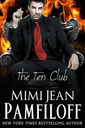 The Ten Club by Mimi Jean Pamfiloff