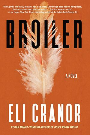 Broiler by Eli Cranor