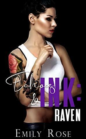 Echoes & Ink: Raven by Emily Rose
