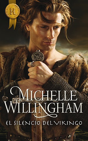 El silencio del vikingo by Michelle Willingham