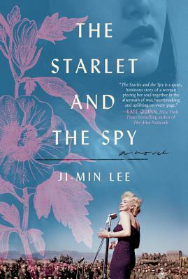 The Starlet and the Spy by Ji-Min Lee