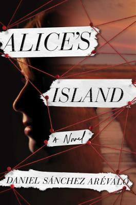 Alice's Island by Daniel Sánchez Arévalo