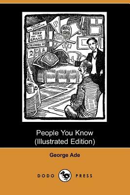People You Know by George Ade