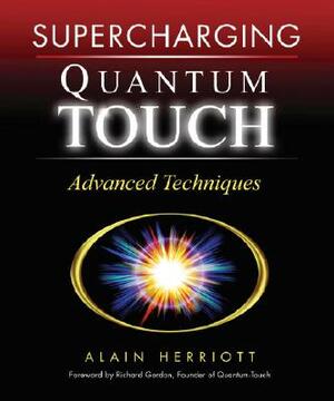 Supercharging Quantum-Touch: Advanced Techniques by Alain Herriott