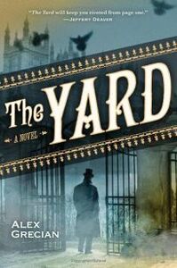 The Yard by Alex Grecian