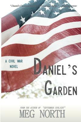 Daniel's Garden by Meg North