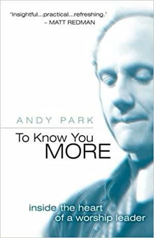 To Know You More by Andy Park