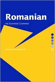 Romanian: An Essential Grammar by Ramona Gönczöl-Davies