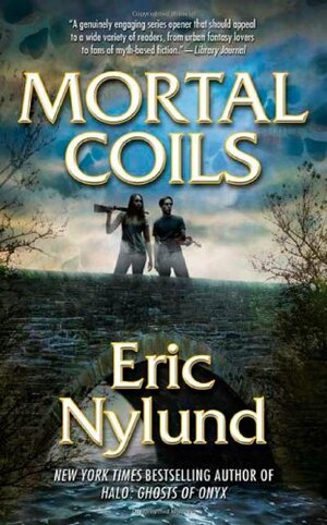 Mortal Coils by Eric S. Nylund