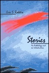 Stories: An Anthology and an Introduction by Eric S. Rabkin