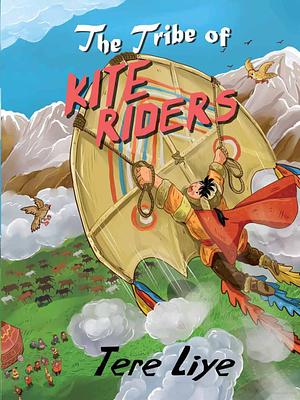 The Tribe Of Kite Riders by Tere Liye