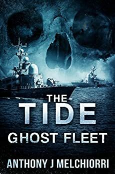 Ghost Fleet by Anthony J. Melchiorri