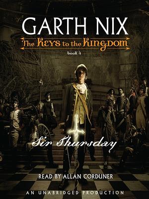 Sir Thursday by Garth Nix