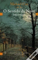 O Sentido da Noite - Uma Confissão by Michael Cox