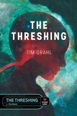 The Threshing by Tim Grahl
