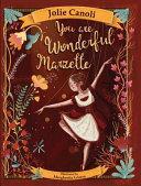 Marzette: You Are Wonderful by Jolie Canoli