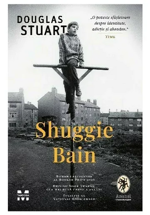 Shuggie Bain by Douglas Stuart