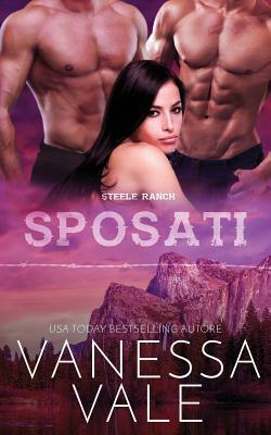 Sposati by Vanessa Vale