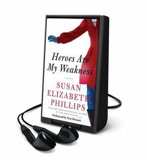 Heroes Are My Weakness by Susan Elizabeth Phillips