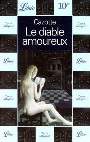 Le diable amoureux by Jacques Cazotte