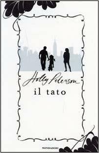 Il tato by Holly Peterson