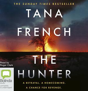 The Hunter by Tana French