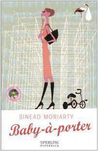 Baby-a-porter by Sinéad Moriarty