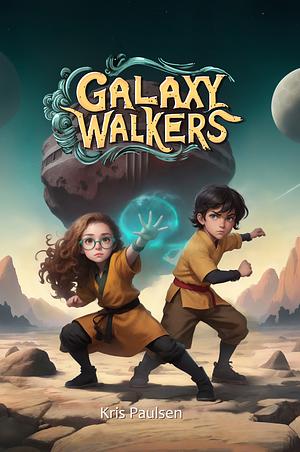 Galaxy Walkers by Kris Paulsen