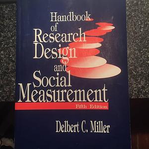 Handbook of Research Design and Social Measurement by Delbert C. Miller