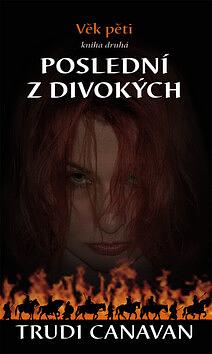 Poslední z divokých by Trudi Canavan