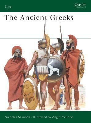 The Ancient Greeks by Nicholas Sekunda