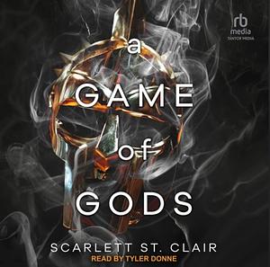 A Game of Gods by Scarlett St. Clair