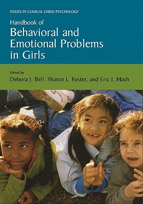 Handbook of Behavioral and Emotional Problems in Girls by 