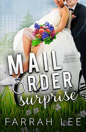 Mail Order Surprise by Farrah Lee