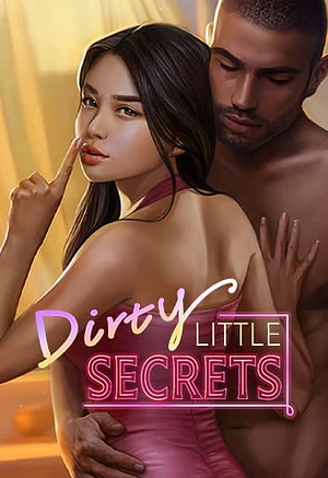 Dirty Little Secrets by Pixelberry Studios