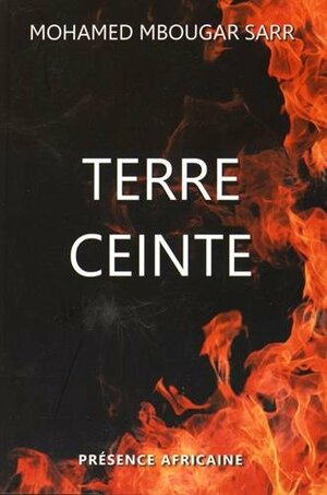 Terre Ceinte by Mohamed Mbougar Sarr