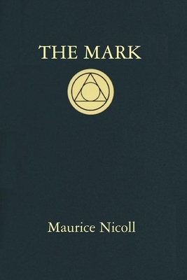 The Mark by Maurice Nicoll