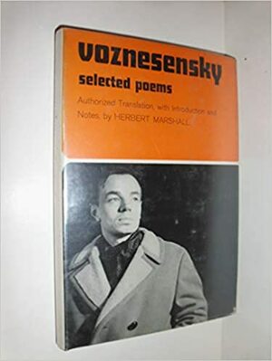Voznesensky: Selected Poems by Andrei Voznesensky