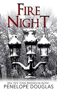 Fire Night: A Devil's Night Holiday Novella by Penelope Douglas
