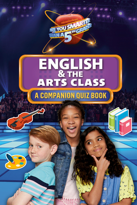 English & the Arts Class: A Companion Quiz Book by Penguin Young Readers Licenses