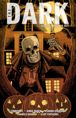 The Dark Magazine, Issue 77 by Sean Wallace
