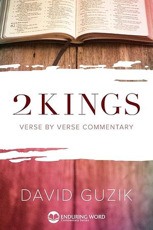 2 Kings by David Guzik