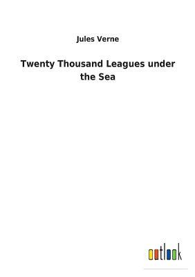 Twenty Thousand Leagues Under the Sea by Jules Verne