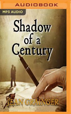 Shadow of a Century by Jean Grainger