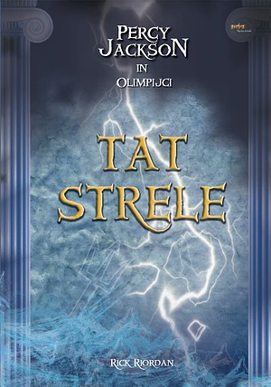 Tat strele by Rick Riordan