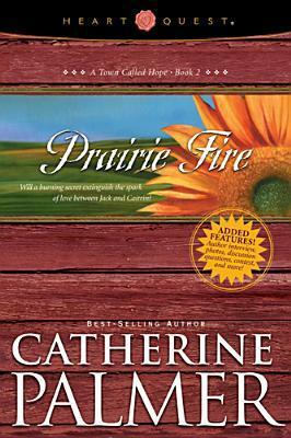 Prairie Fire by Catherine Palmer