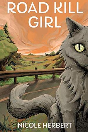 Road Kill Girl by Nicole Herbert